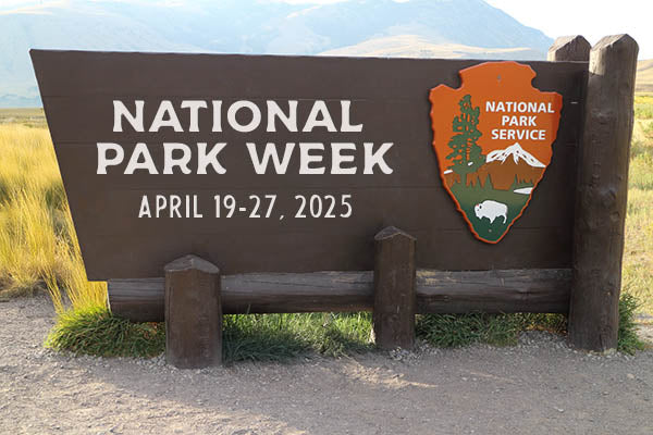 Celebrate National Park Week with Us!