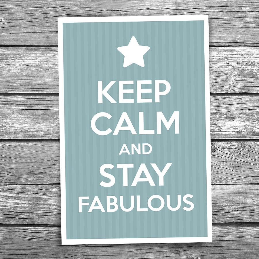 Keep Calm and Stay Fabulous Postcard