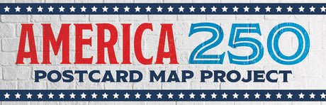 America 250 Postcard Map Project: How Families Can Help