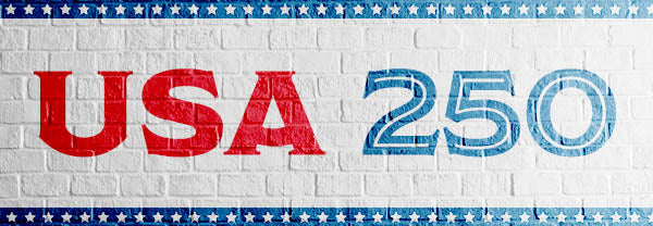 New Postcards for America’s 250th Anniversary