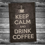 Keep Calm and Drink Coffee Postcard